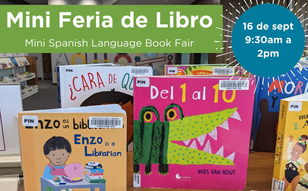 Mini Feria De Libro Spanish Language Book Fair Madison Public Library